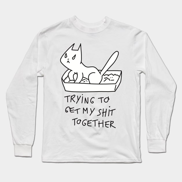 Trying to get my shit together ugly cat illustration Long Sleeve T-Shirt by maoudraw